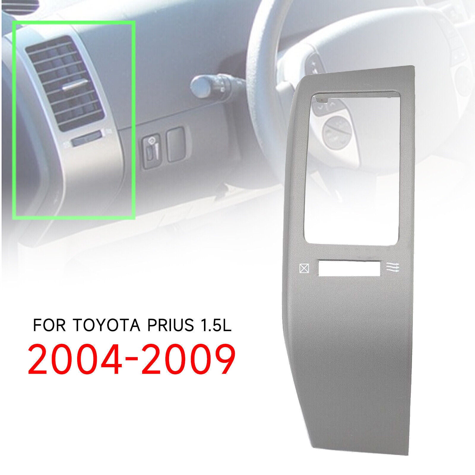 for Toyota Prius 04-2009 Left Side Center Inner A/C Dash Air Vent Cover Trim US