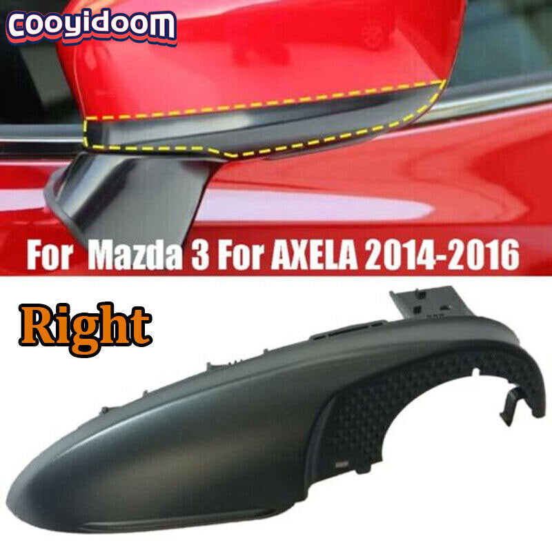Right Mirror Base Cover Mirror Cover Base ABS Plastic for Mazda 3 Axela 2014-16
