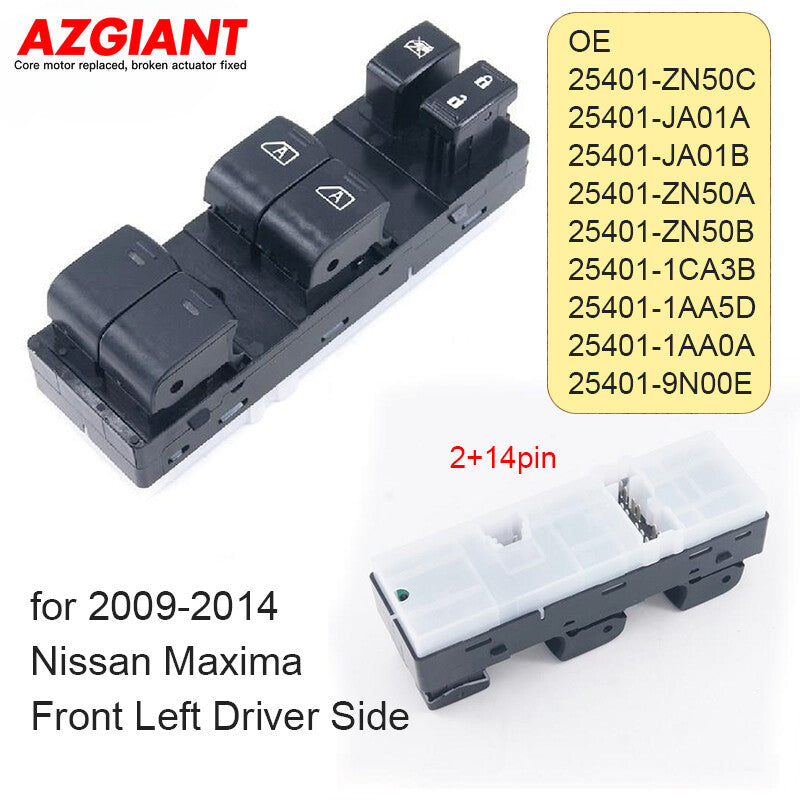 Front Left Driver Side Window Switch for Nissan Maxima 2+14pin 2009 - 2014