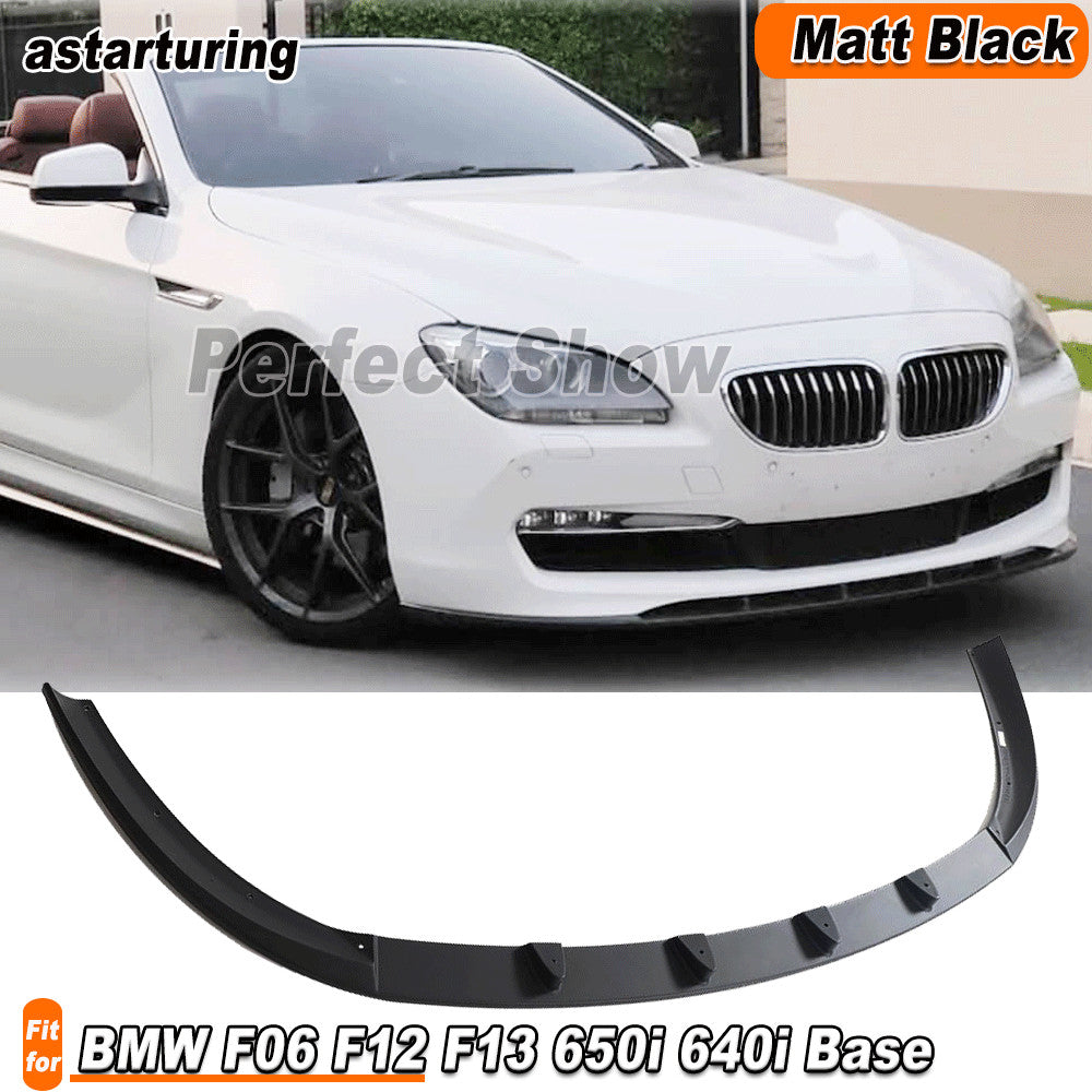 for BMW F06 F12 F13 650i 640i Base 2010-2015 Matt Black Front Bumper Lip Spoiler