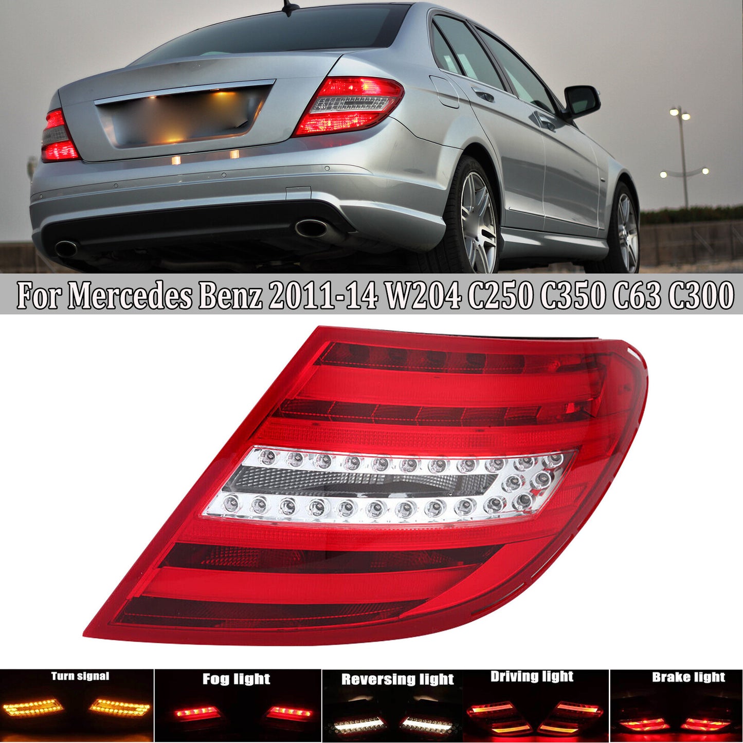 Right Rear Brake Lamp Tail Light For 11-2014 for Mercedes Benz W204 C250 C300 C350