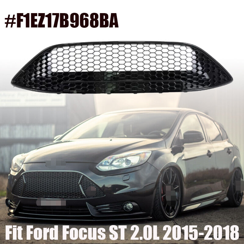 F1EZ17B968BA Fit for Ford Focus ST 2.0L 2015-2018 Front Bumper Cover Grille